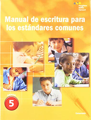 Stock image for Writing Handbook Student Edition Grade 5 (Senderos Estándares Comunes) (Spanish Edition) for sale by HPB-Red