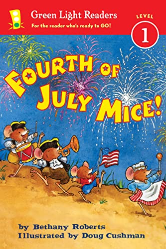 9780544236004: Fourth of July Mice! (Green Light Readers)