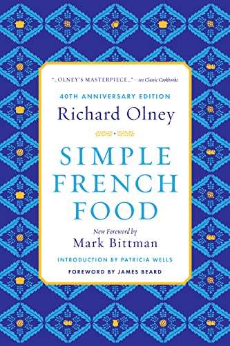 Imagen de archivo de Simple French Food: 40th Anniversary Edition a la venta por Revaluation Books