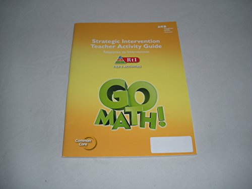 Imagen de archivo de HMH Go Math! Grade 5: Strategic Intervention Teacher Consumable Activity Guide, RtI Tier 2 With Answers, Common Core (2015 Copyright) a la venta por ~Bookworksonline~