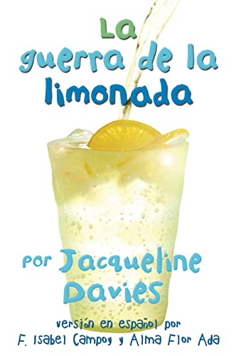 Stock image for La guerra de la limonada (The Lemonade War Series) (Spanish Edition) for sale by SecondSale