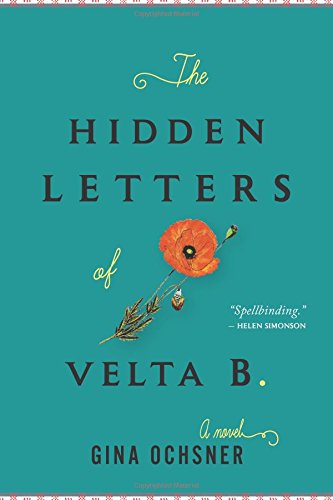 Beispielbild fr The Hidden Letters of Velta B. zum Verkauf von Better World Books