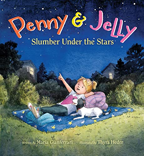 9780544280052: Penny & Jelly: Slumber Under the Stars