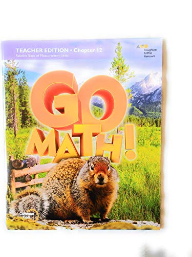 9780544294806: GO MATH ! Teacher Edition Chapter 12 Grade 4 Common Core