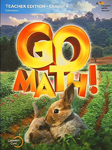 Stock image for Go Math! Grade K, Chapter 6 Teacher Edition: Subtraction, Common Core, 9780544295575, 2015 for sale by Better World Books