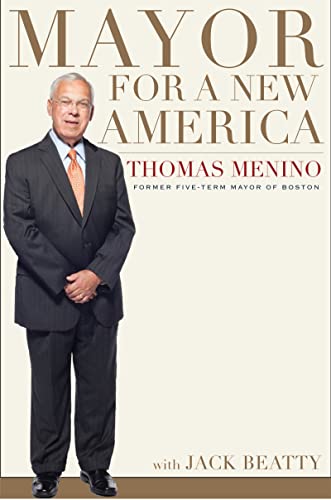 Beispielbild fr Mayor for a New America zum Verkauf von Willis Monie-Books, ABAA