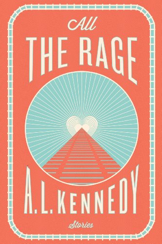9780544307049: All the Rage: Stories