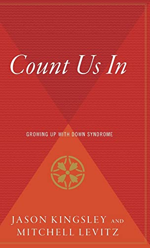 9780544310285: Count Us In: Growing Up with Down Syndrome
