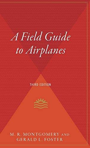 9780544310490: A Field Guide to Airplanes of North America