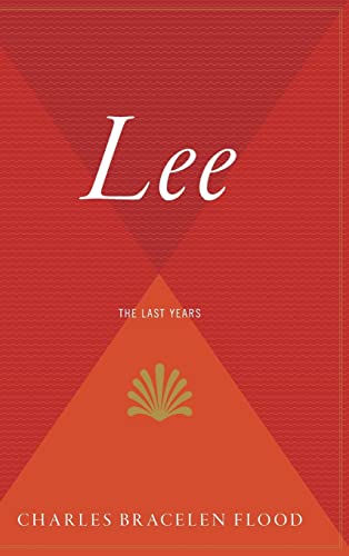 Stock image for Lee: The Last Years for sale by ThriftBooks-Atlanta
