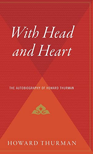 Beispielbild fr With Head and Heart: The Autobiography of Howard Thurman zum Verkauf von Chiron Media