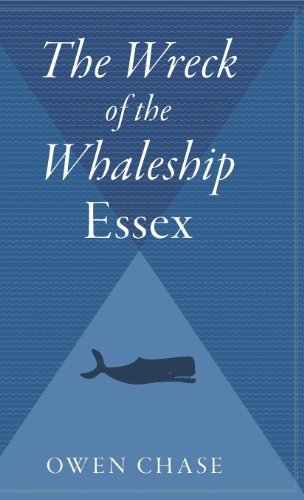 Imagen de archivo de The Wreck Of The Whaleship Essex a la venta por SecondSale