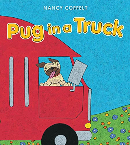 Imagen de archivo de Pug In A Truck (Trucker Talk Adventure) a la venta por HPB Inc.