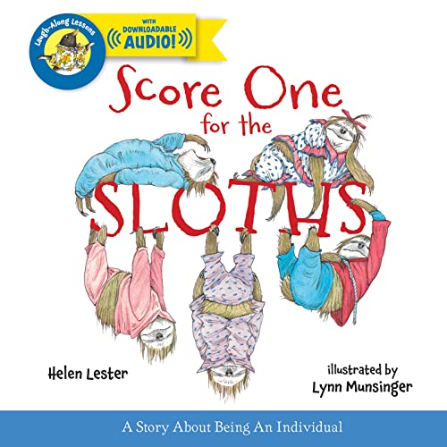 9780544324053: Score One for the Sloths: Laugh-Along-Lessons
