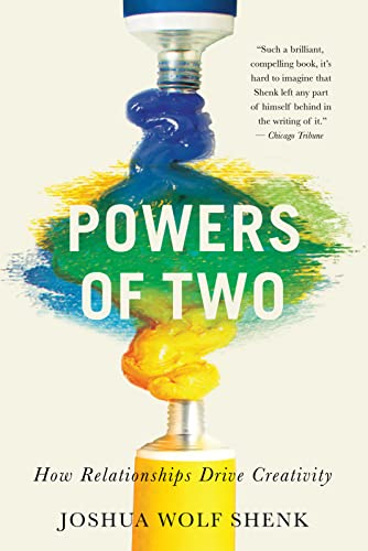 Beispielbild fr Powers of Two : How Relationships Drive Creativity zum Verkauf von Better World Books