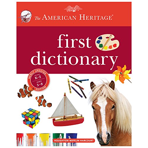 Beispielbild fr The American Heritage First Dictionary zum Verkauf von Better World Books