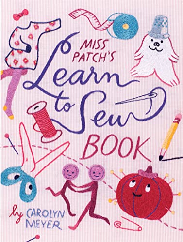 Stock image for Miss Patch's Learn-To-Sew Book for sale by Better World Books: West