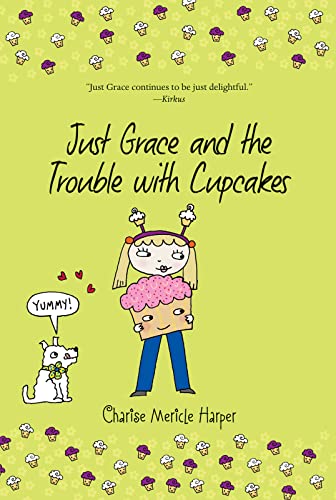 Beispielbild fr Just Grace and the Trouble with Cupcakes (The Just Grace Series) zum Verkauf von medimops