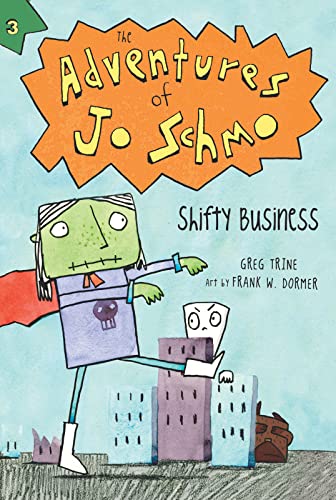 9780544339118: Shifty Business (3) (The Adventures of Jo Schmo)
