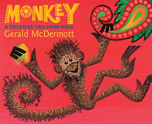Beispielbild fr Monkey : A Trickster Tale from India zum Verkauf von Better World Books