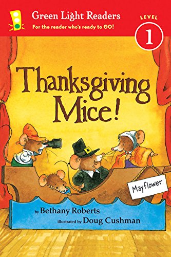 Stock image for Thanksgiving Mice! for sale by ThriftBooks-Atlanta