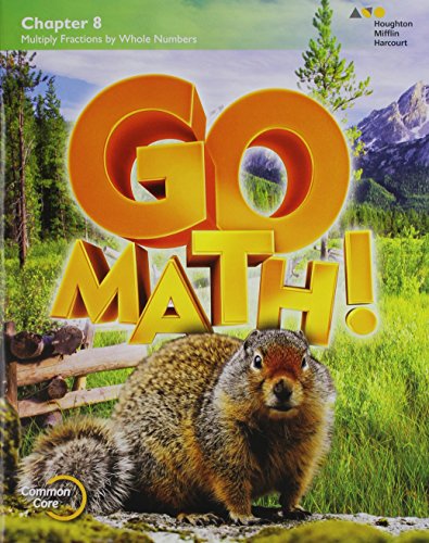Stock image for Go Math! : Student Edition Chapter 8 Grade 4 2015 for sale by Better World Books