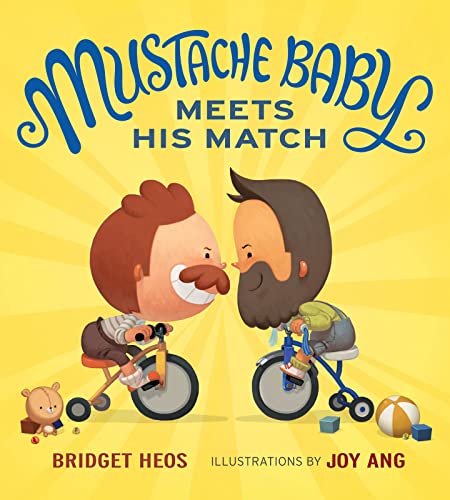 Beispielbild fr Mustache Baby Meets His Match zum Verkauf von Better World Books