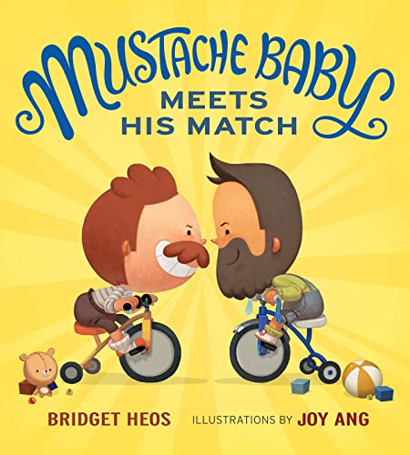 9780544363755: Mustache Baby Meets His Match