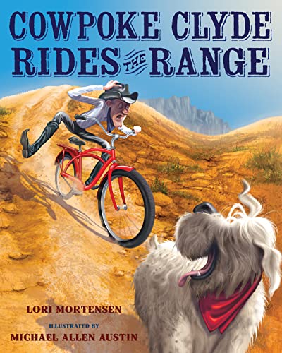 Beispielbild fr Cowpoke Clyde Rides the Range zum Verkauf von Better World Books