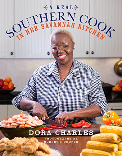 Stock image for A Real Southern Cook: In Her Savannah Kitchen for sale by SecondSale