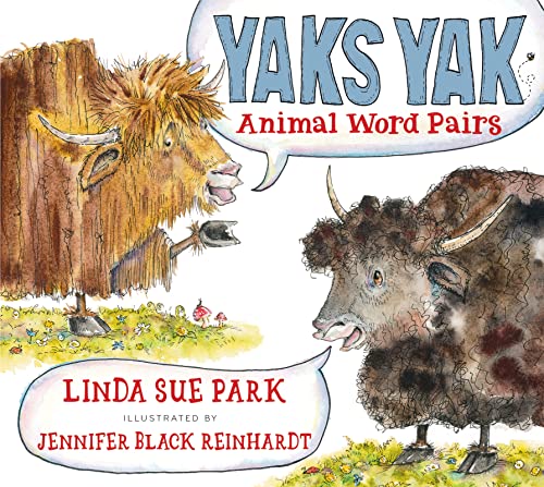 Stock image for Yaks Yak: Animal Word Pairs for sale by Your Online Bookstore