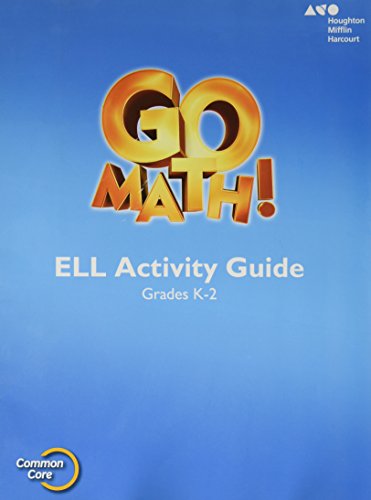 Stock image for Go Math! Grades K-2: Teacher's ESL Activity Guide With Answer Keys (2014 Copyright) for sale by ~Bookworksonline~