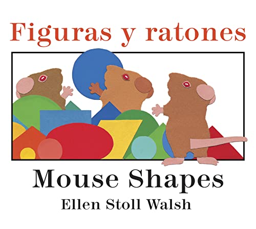 Figuras y ratones / Mouse Shapes bilingual board book (Spanish and English Edition)