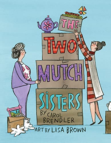 Stock image for The Two Mutch Sisters for sale by SecondSale