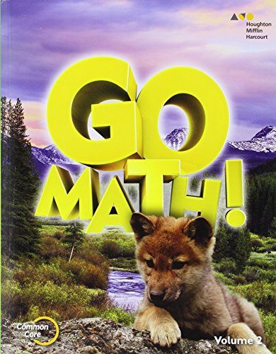 Beispielbild fr HMH Go Math, Grade 1, Volume 2, Chapters 6-12, Common Core: Student Consumable Soft Text Edition (2015 Copyright) zum Verkauf von ~Bookworksonline~