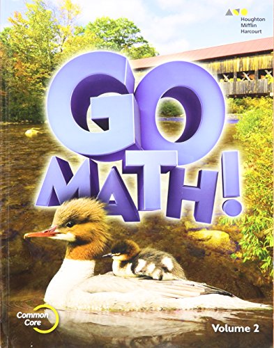 Beispielbild fr HMH Go Math! Grade 2, Volume 2, Common Core: Consumable Student Soft Text (2015 Copyright) zum Verkauf von ~Bookworksonline~