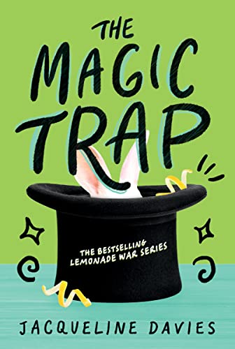 9780544439337: The Magic Trap (The Lemonade War Series, 5)