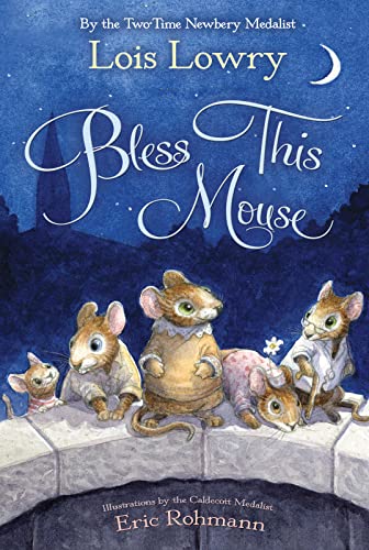 9780544439368: Bless This Mouse