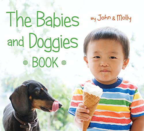 Beispielbild fr The Babies and Doggies Book zum Verkauf von Wonder Book