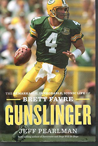 Imagen de archivo de Gunslinger: The Remarkable, Improbable, Iconic Life of Brett Favre a la venta por SecondSale