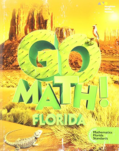 Beispielbild fr Houghton Mifflin Harcourt Go Math! Florida, Grade 5, 2015, Student Edition zum Verkauf von Gulf Coast Books