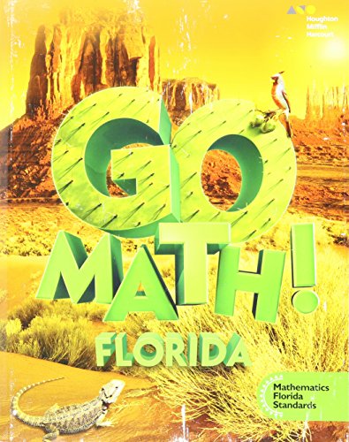 Imagen de archivo de Houghton Mifflin Harcourt Go Math! Florida, Grade 5, 2015, Student Edition a la venta por ZBK Books