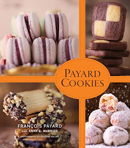 Stock image for Payard Cookies for sale by Half Price Books Inc.