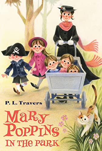 Mary Poppins in the Park - Travers, P. L.