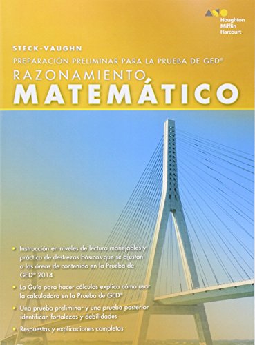 Beispielbild fr Steck-Vaughn razonamiento, mathematico / Steck-Vaughn Mathematical Reasoning: Preparacion Preliminary Para La Prudba De Ged (Steck-vaughn Pre-ged) (Spanish Edition) zum Verkauf von ThriftBooks-Atlanta