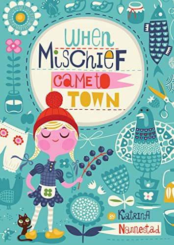 Stock image for When Mischief Came to Town for sale by Gulf Coast Books