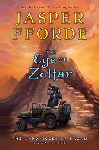 The Eye of Zoltar (The Chronicles of Kazam) - Fforde, Jasper