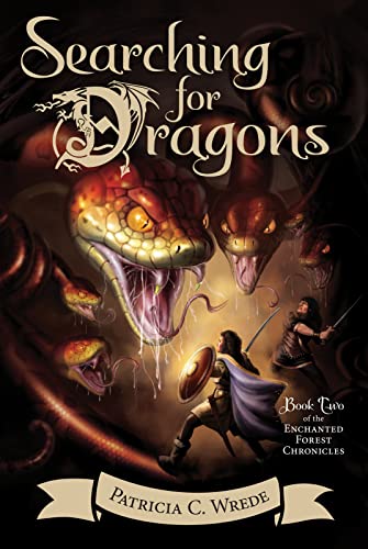 Beispielbild fr Searching for Dragons: The Enchanted Forest Chronicles, Book Two (Enchanted Forest Chronicles, 2) zum Verkauf von Jenson Books Inc