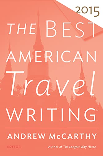 Imagen de archivo de The Best American Travel Writing 2015 a la venta por SecondSale