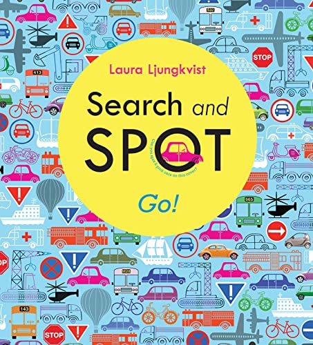 Beispielbild fr Search and Spot: Go! (A Search and Spot Book) zum Verkauf von Wonder Book